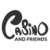 Casino And Friends Casino And Friends